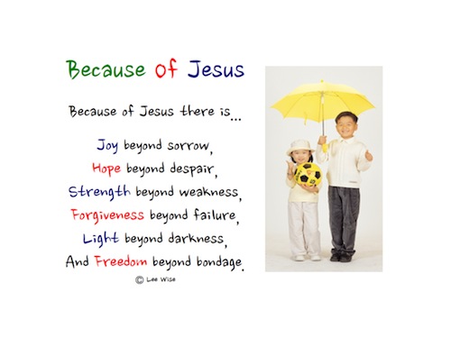 Because Of Jesus We Have