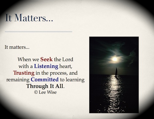 It Matters When We Seek The Lord