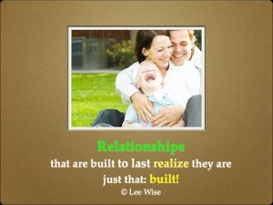 Relationships Built To Last
